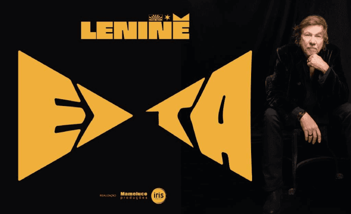 LENINE, EM "EITA"