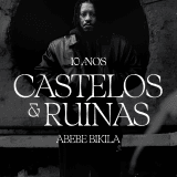 BK 10 ANOS CASTELOS & RUINAS SSA