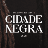Cidade Negra - De Agora Em Diante 