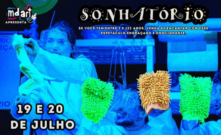 Espetáculo Infantil Sonhatorio 
