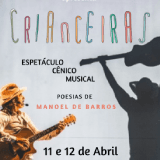 Crianceiras - Manoel de Barros